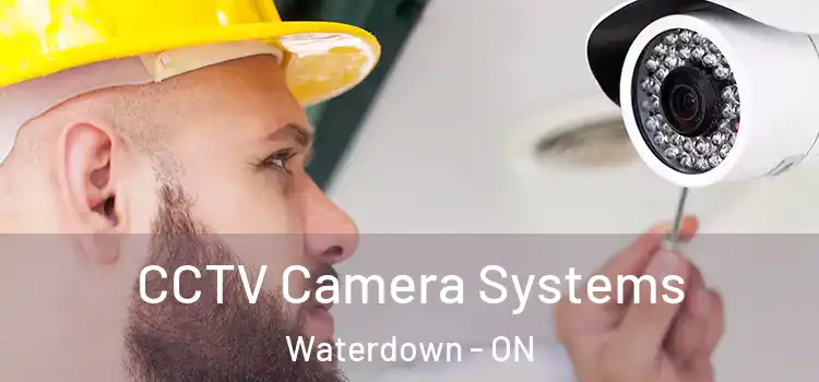 CCTV Camera Systems Waterdown - ON
