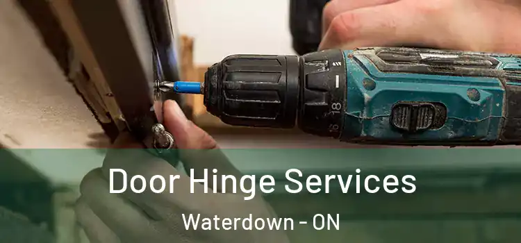 Door Hinge Services Waterdown - ON