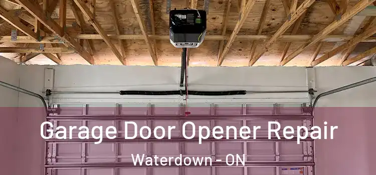  Garage Door Opener Repair Waterdown - ON