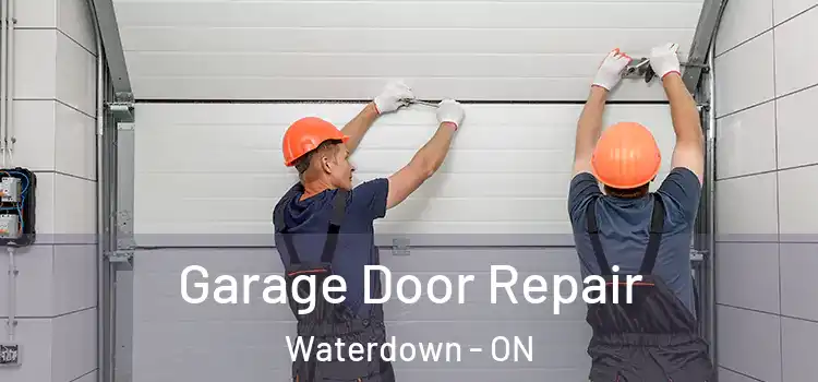  Garage Door Repair Waterdown - ON