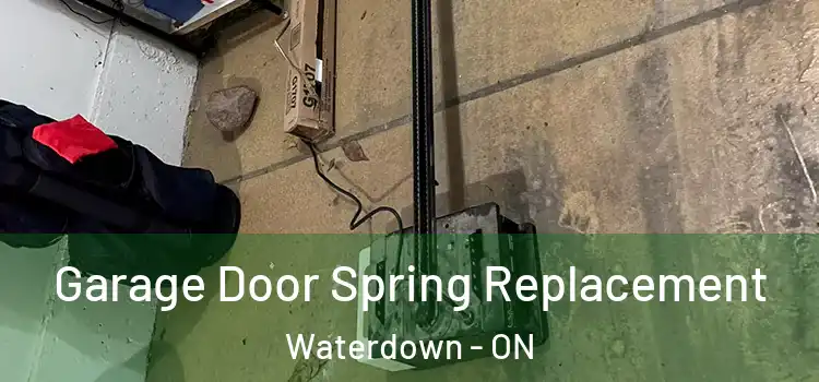  Garage Door Spring Replacement Waterdown - ON