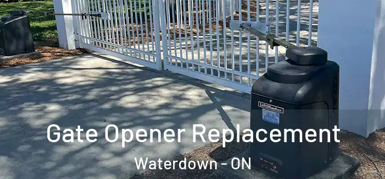 Gate Opener Replacement Waterdown - ON