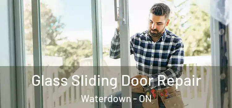 Glass Sliding Door Repair Waterdown - ON