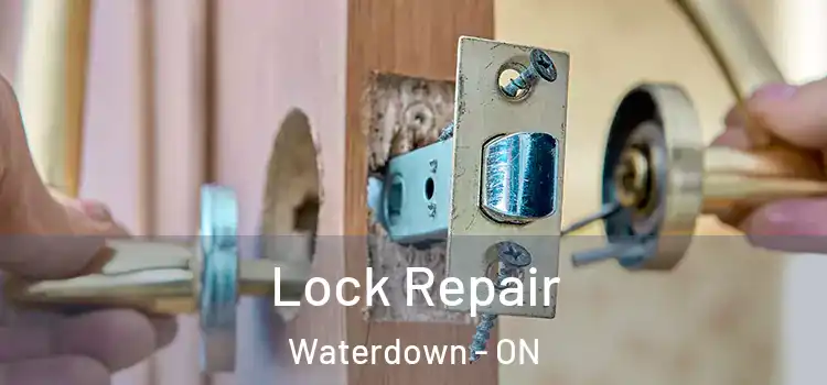 Lock Repair Waterdown - ON