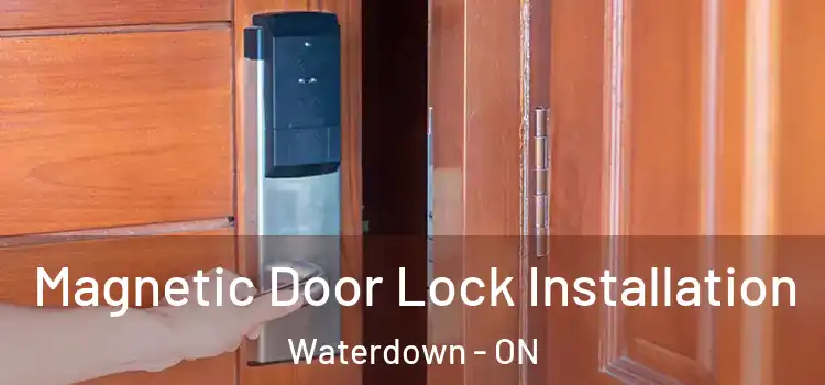  Magnetic Door Lock Installation Waterdown - ON