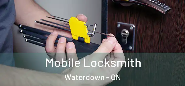 Mobile Locksmith Waterdown - ON