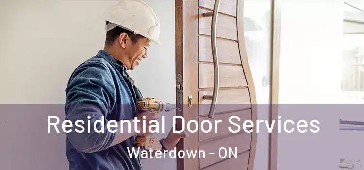 Residential Door Services Waterdown - ON